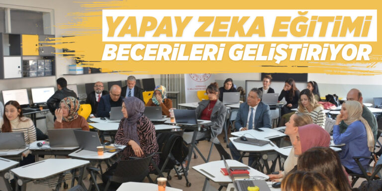 Yapay zeka eğitimi becerileri geliştiriyor
